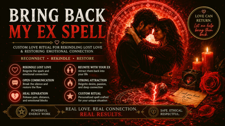 Bring Back My Ex Spell banner with custom love ritual, romantic couple silhouette, red candles, roses, glowing broken heart, mystical ritual circle, emotional reconnection, lost love return, reconciliation energy, open communication, relationship healing, and personalized spellcasting for reuniting with an ex lover.