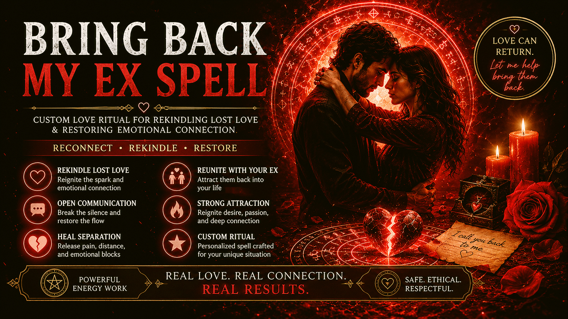 Bring Back My Ex Spell banner with custom love ritual, romantic couple silhouette, red candles, roses, glowing broken heart, mystical ritual circle, emotional reconnection, lost love return, reconciliation energy, open communication, relationship healing, and personalized spellcasting for reuniting with an ex lover.